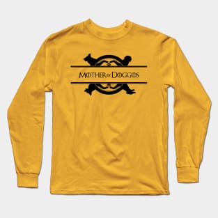 Mother of Doggos (black print) Long Sleeve T-Shirt